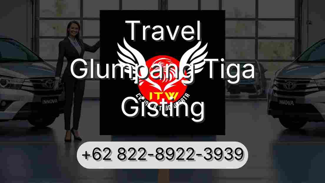 Travel Glumpang Tiga Gisting