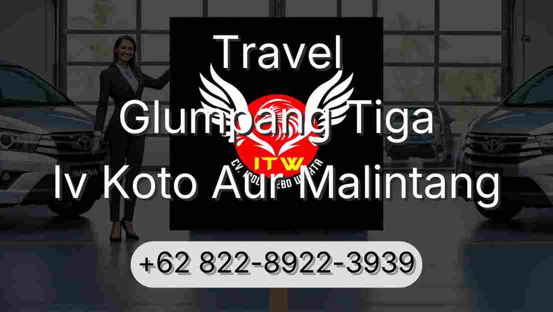 Travel Glumpang Tiga Iv Koto Aur Malintang