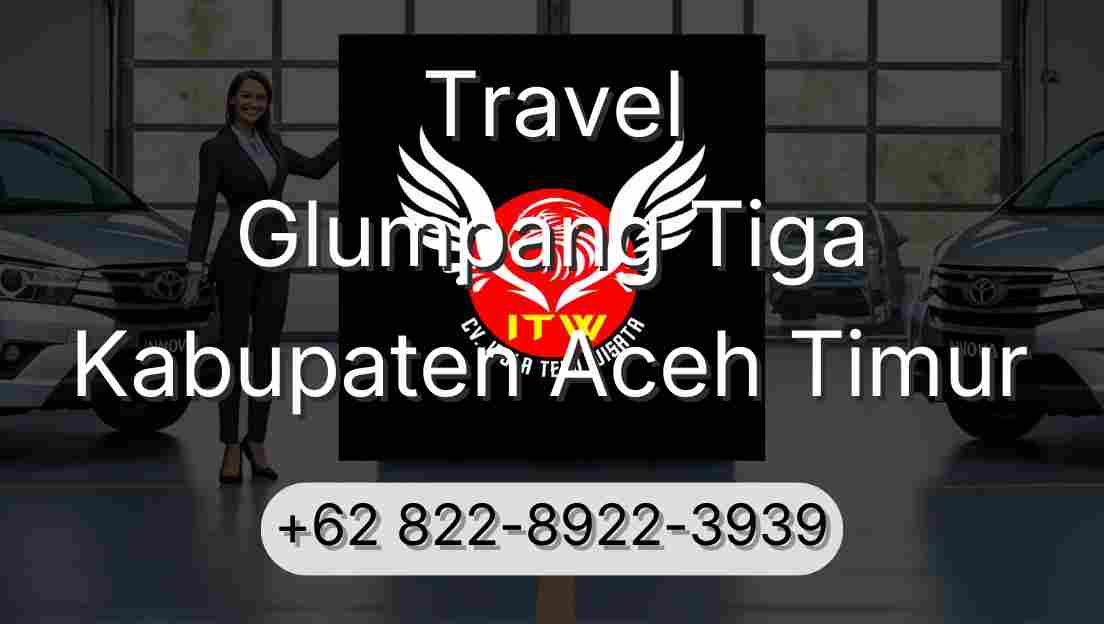 Travel Glumpang Tiga Kabupaten Aceh Timur