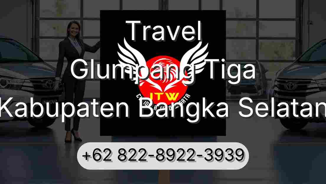 Travel Glumpang Tiga Kabupaten Bangka Selatan