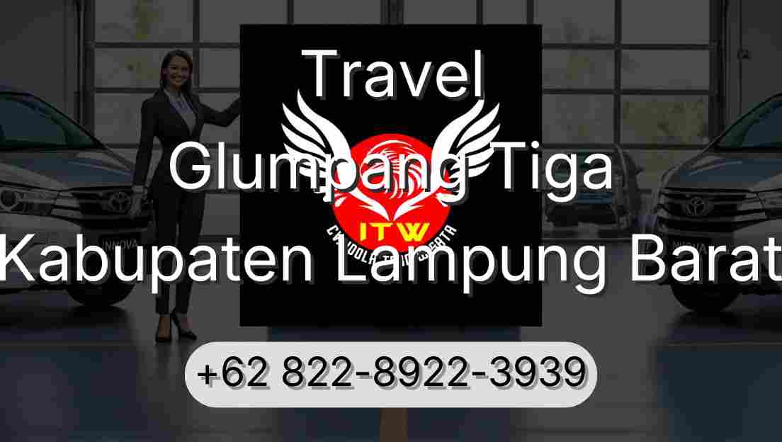 Travel Glumpang Tiga Kabupaten Lampung Barat