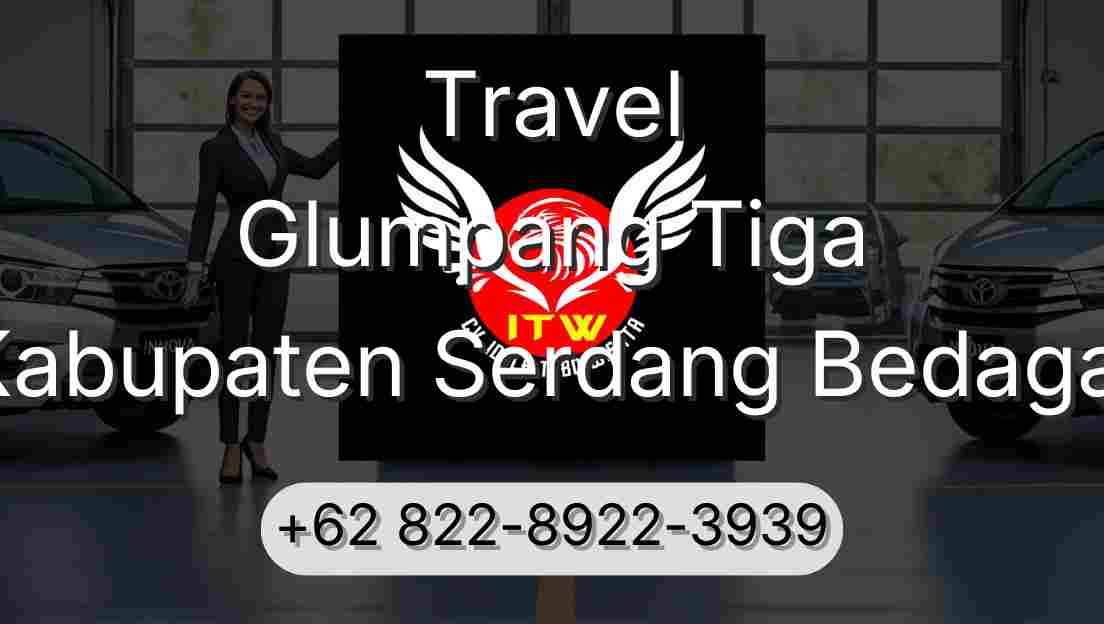 Travel Glumpang Tiga Kabupaten Serdang Bedagai