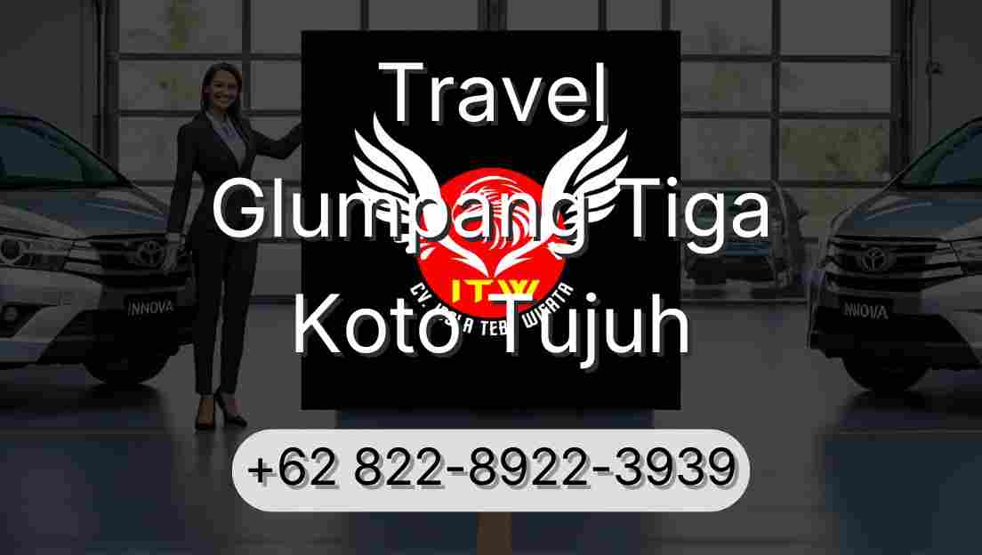 Travel Glumpang Tiga Koto Tujuh