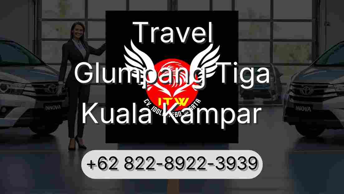 Travel Glumpang Tiga Kuala Kampar