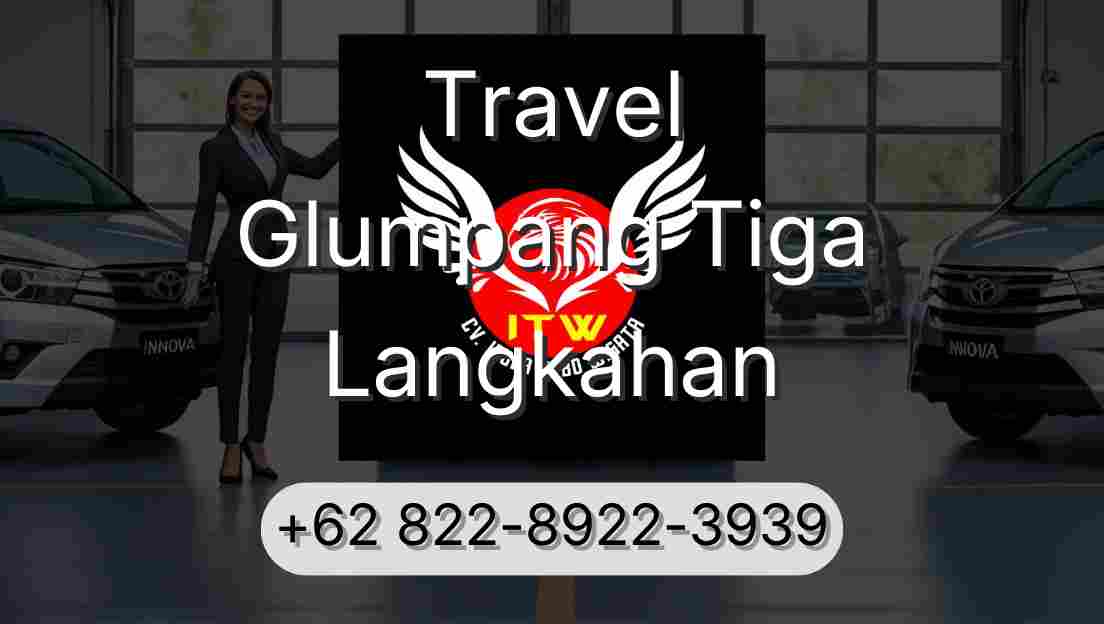 Travel Glumpang Tiga Langkahan