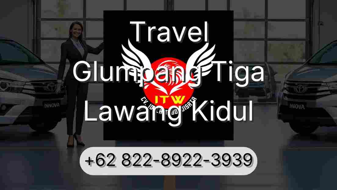 Travel Glumpang Tiga Lawang Kidul