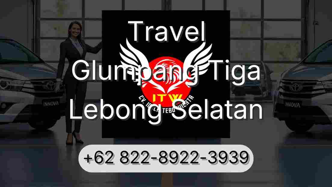 Travel Glumpang Tiga Lebong Selatan