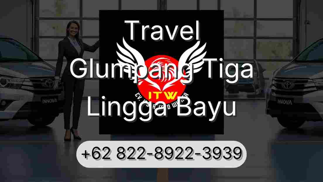 Travel Glumpang Tiga Lingga Bayu