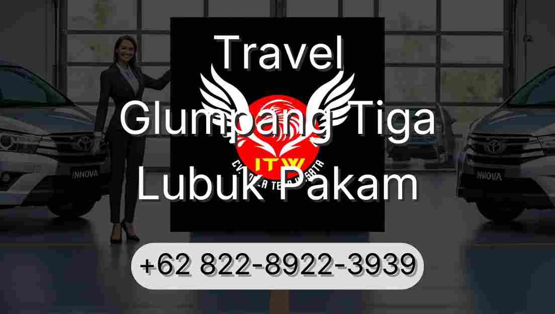 Travel Glumpang Tiga Lubuk Pakam
