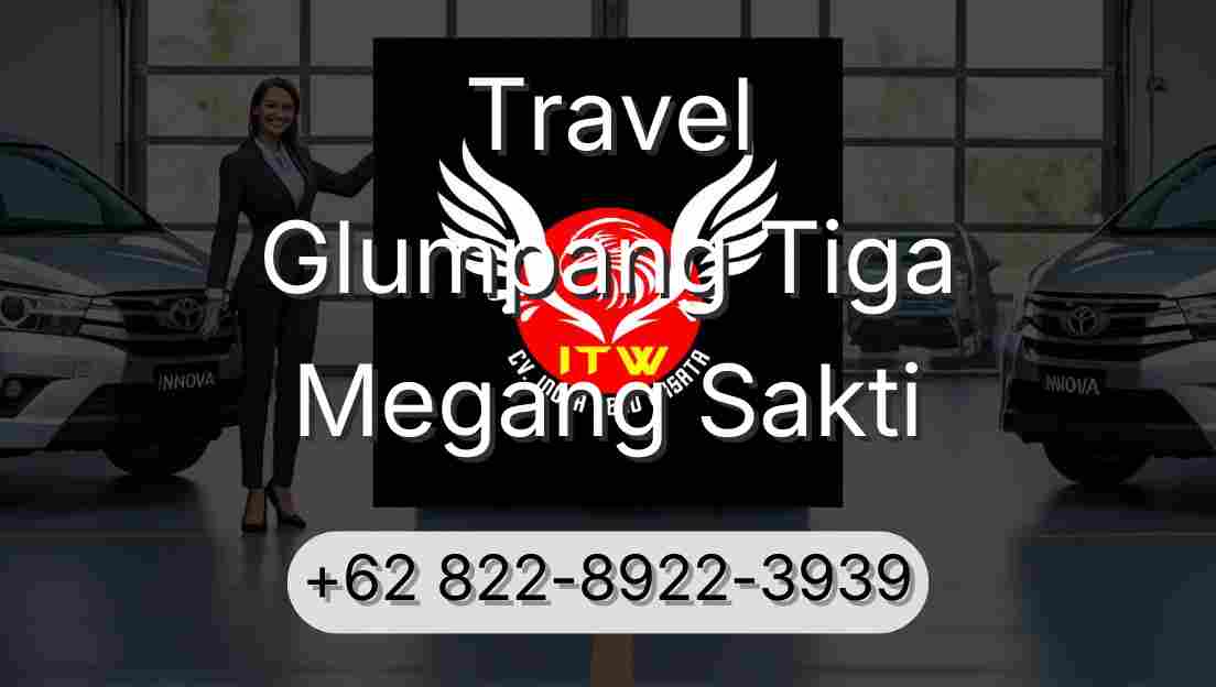 Travel Glumpang Tiga Megang Sakti