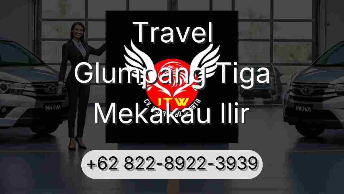 Travel Glumpang Tiga Mekakau Ilir