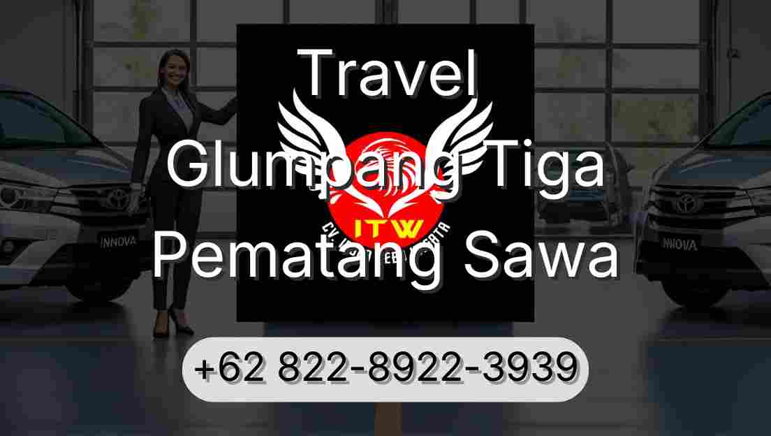 Travel Glumpang Tiga Pematang Sawa