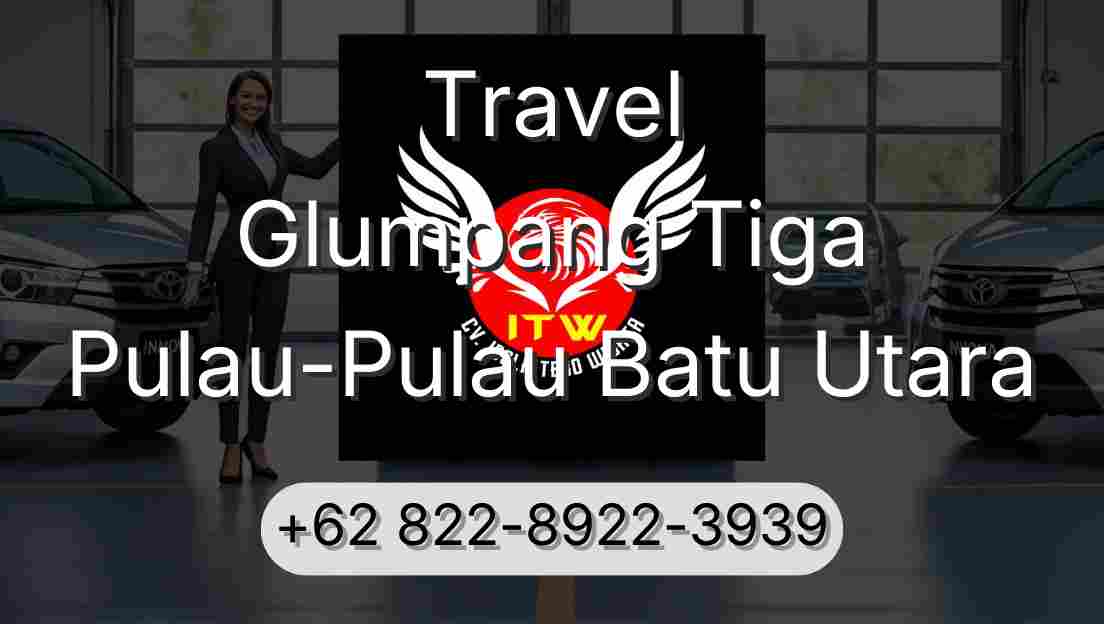 Travel Glumpang Tiga Pulau-Pulau Batu Utara