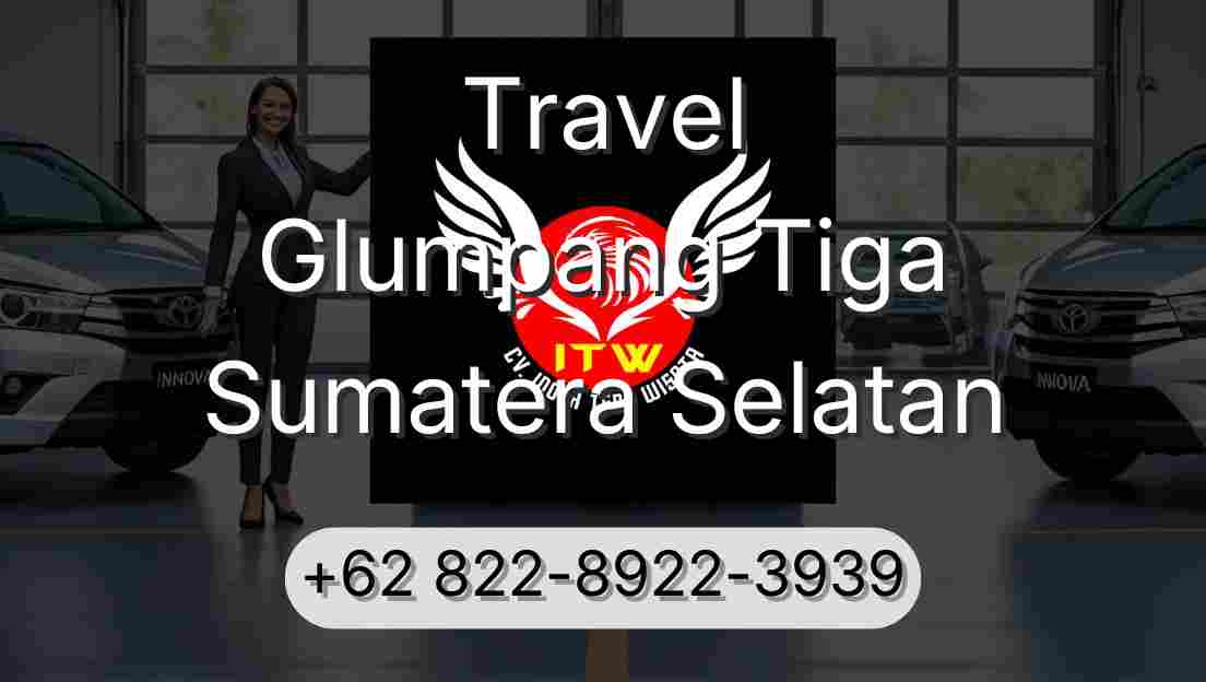 Travel Glumpang Tiga Sumatera Selatan