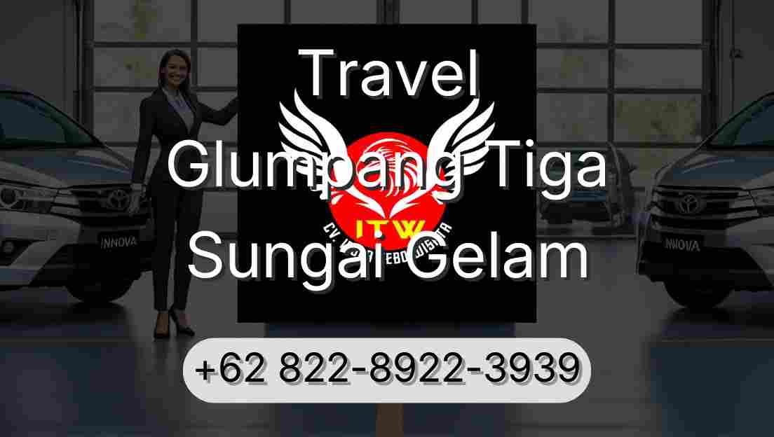 Travel Glumpang Tiga Sungai Gelam