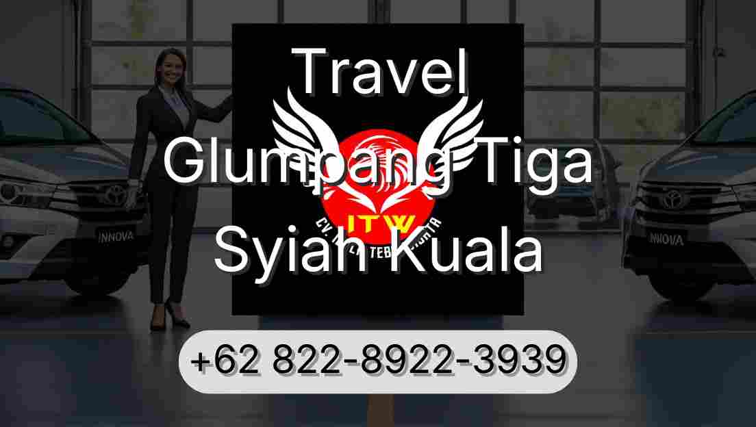 Travel Glumpang Tiga Syiah Kuala