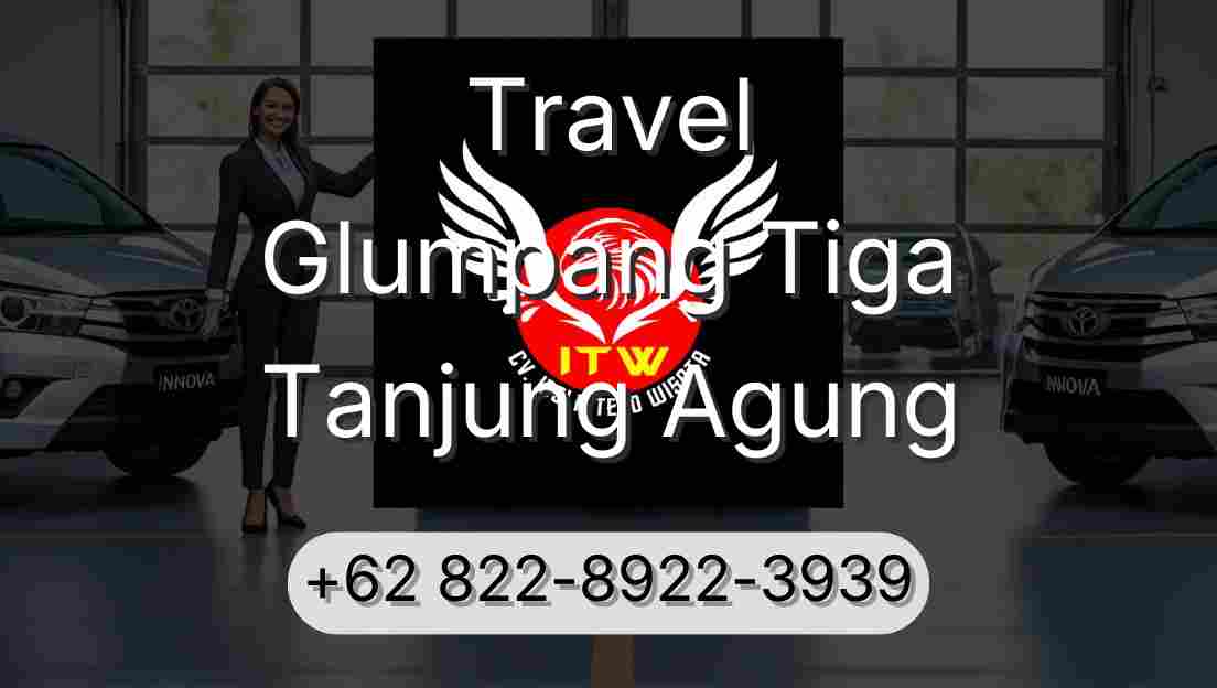 Travel Glumpang Tiga Tanjung Agung