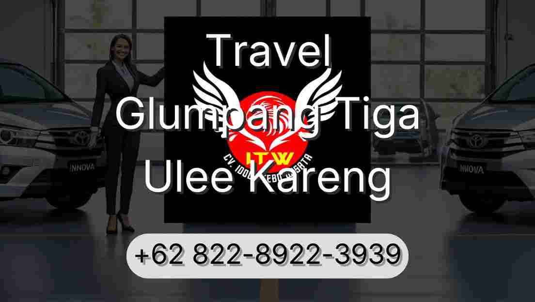 Travel Glumpang Tiga Ulee Kareng