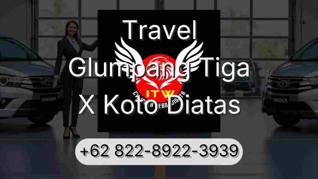 Travel Glumpang Tiga X Koto Diatas