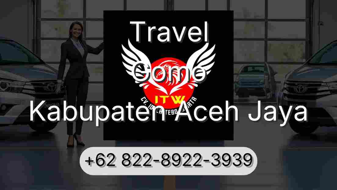 Travel Gomo Kabupaten Aceh Jaya