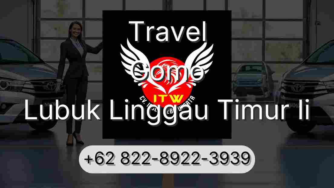 Travel Gomo Lubuk Linggau Timur Ii