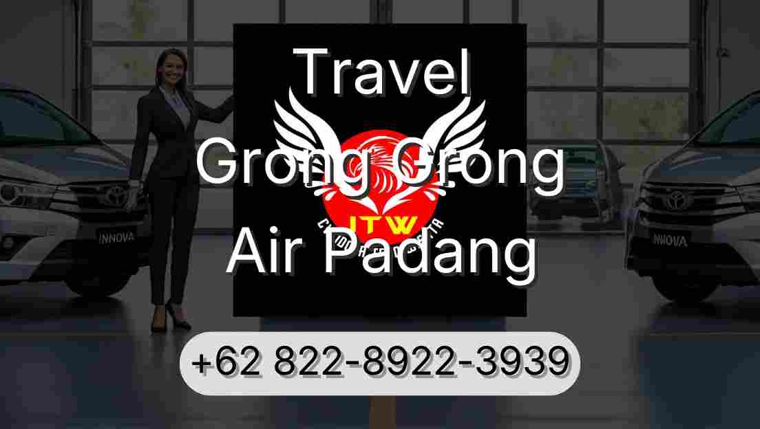 Travel Grong Grong Air Padang