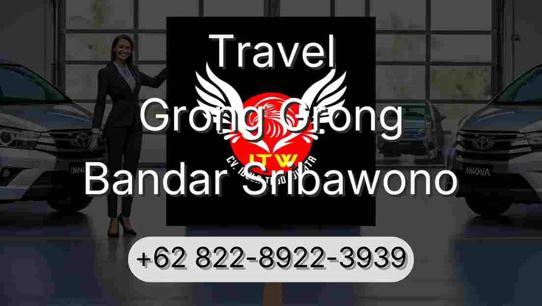 Travel Grong Grong Bandar Sribawono