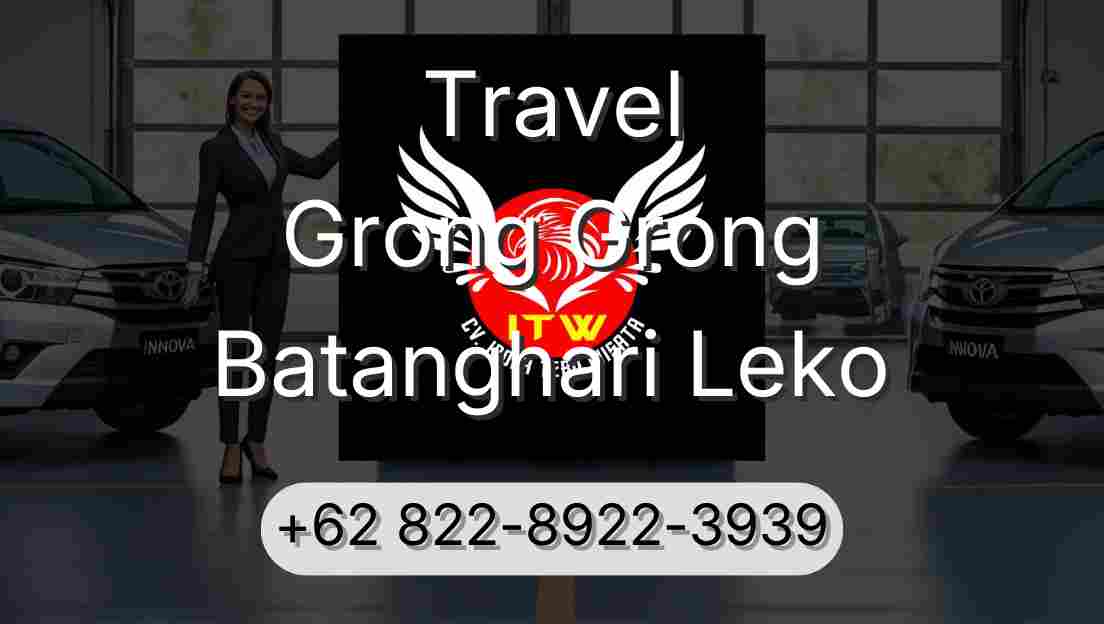 Travel Grong Grong Batanghari Leko
