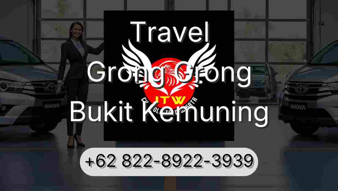 Travel Grong Grong Bukit Kemuning