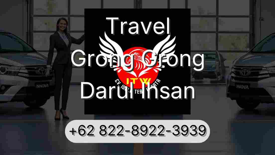 Travel Grong Grong Darul Ihsan