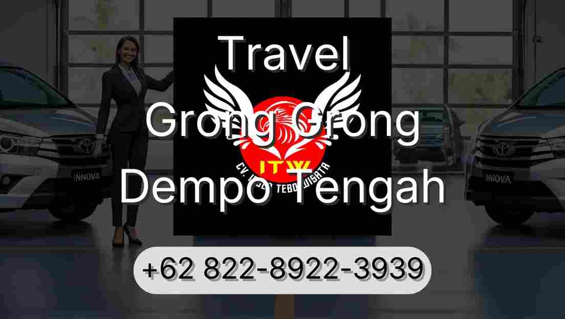 Travel Grong Grong Dempo Tengah