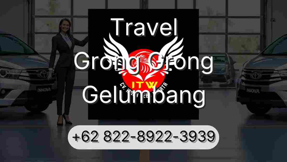 Travel Grong Grong Gelumbang