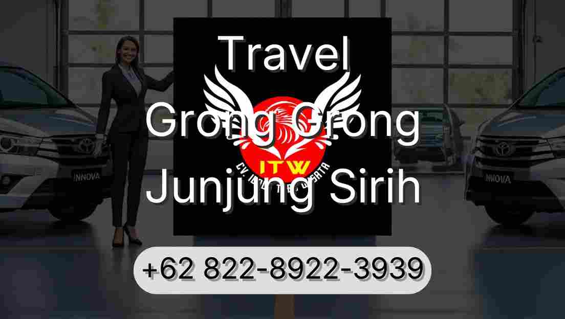 Travel Grong Grong Junjung Sirih