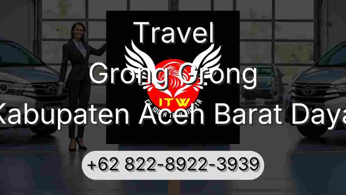 Travel Grong Grong Kabupaten Aceh Barat Daya