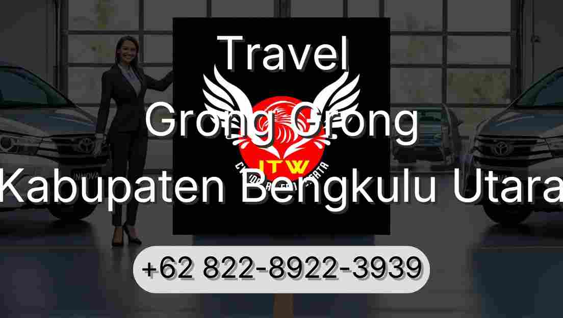 Travel Grong Grong Kabupaten Bengkulu Utara