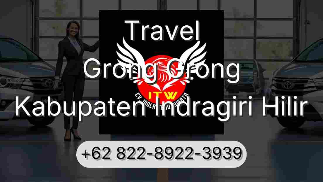 Travel Grong Grong Kabupaten Indragiri Hilir