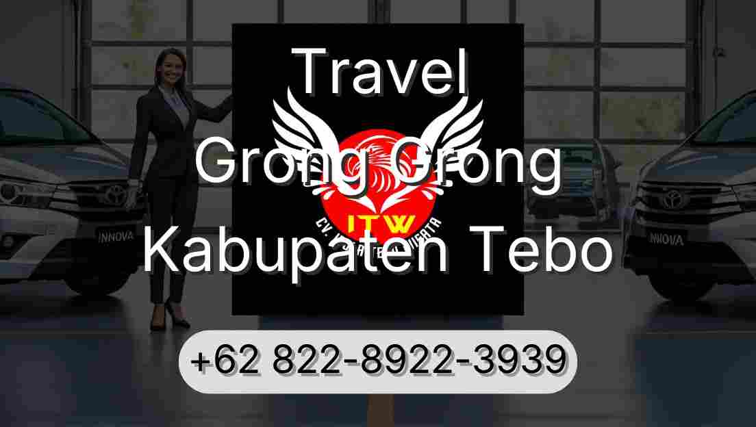 Travel Grong Grong Kabupaten Tebo