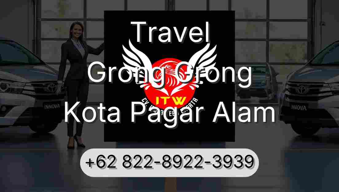 Travel Grong Grong Kota Pagar Alam
