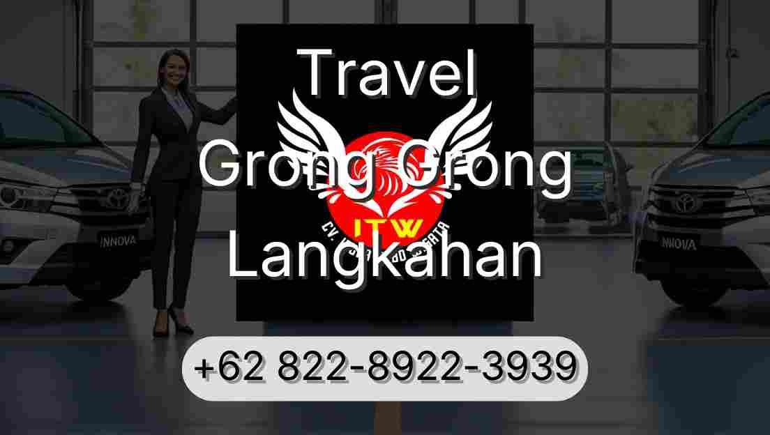 Travel Grong Grong Langkahan