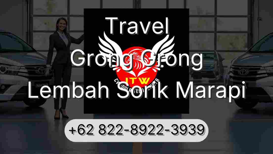 Travel Grong Grong Lembah Sorik Marapi