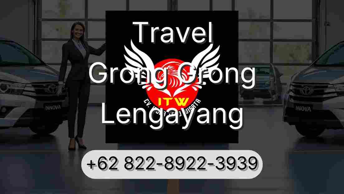 Travel Grong Grong Lengayang