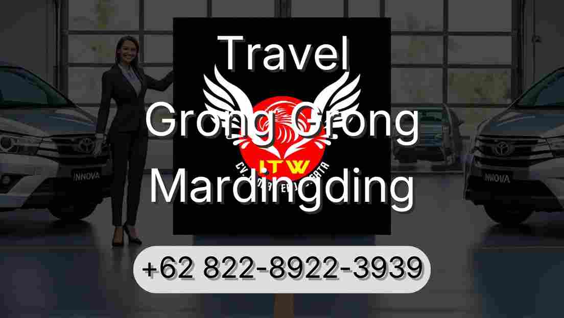 Travel Grong Grong Mardingding