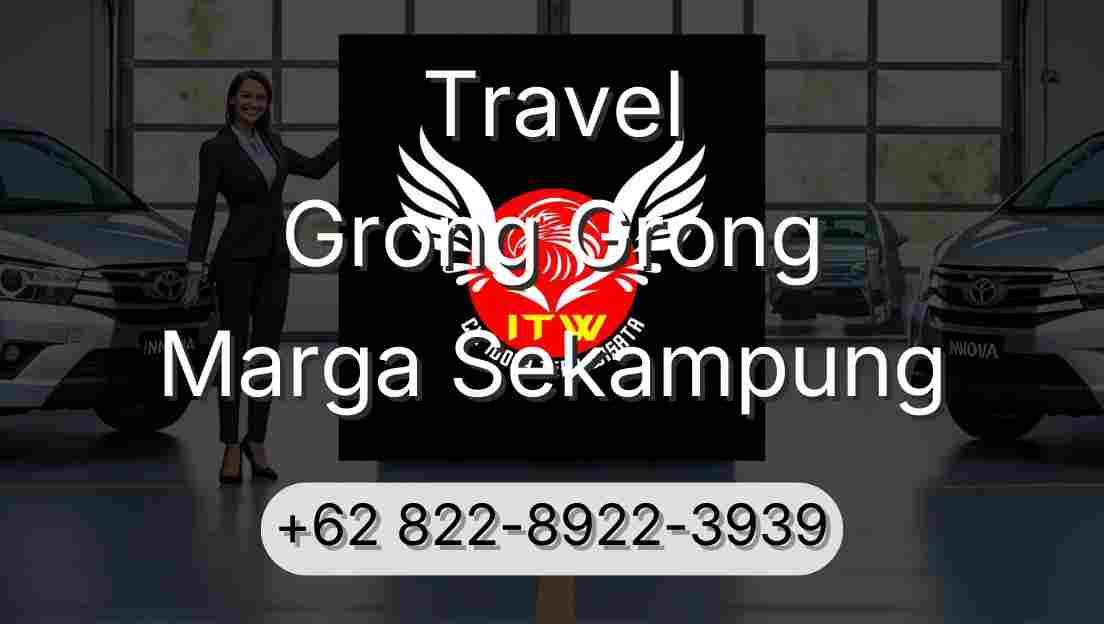Travel Grong Grong Marga Sekampung