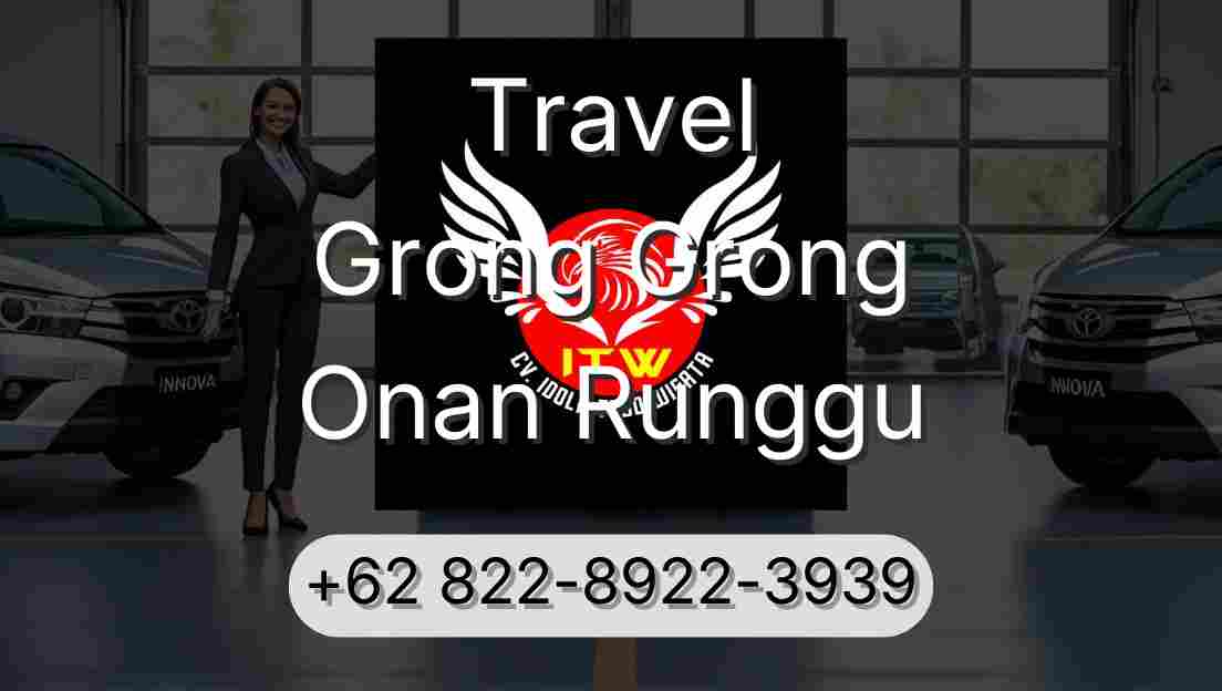 Travel Grong Grong Onan Runggu