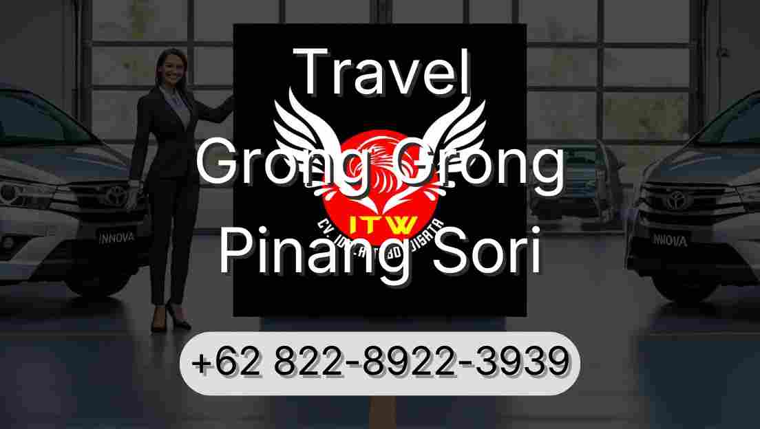 Travel Grong Grong Pinang Sori