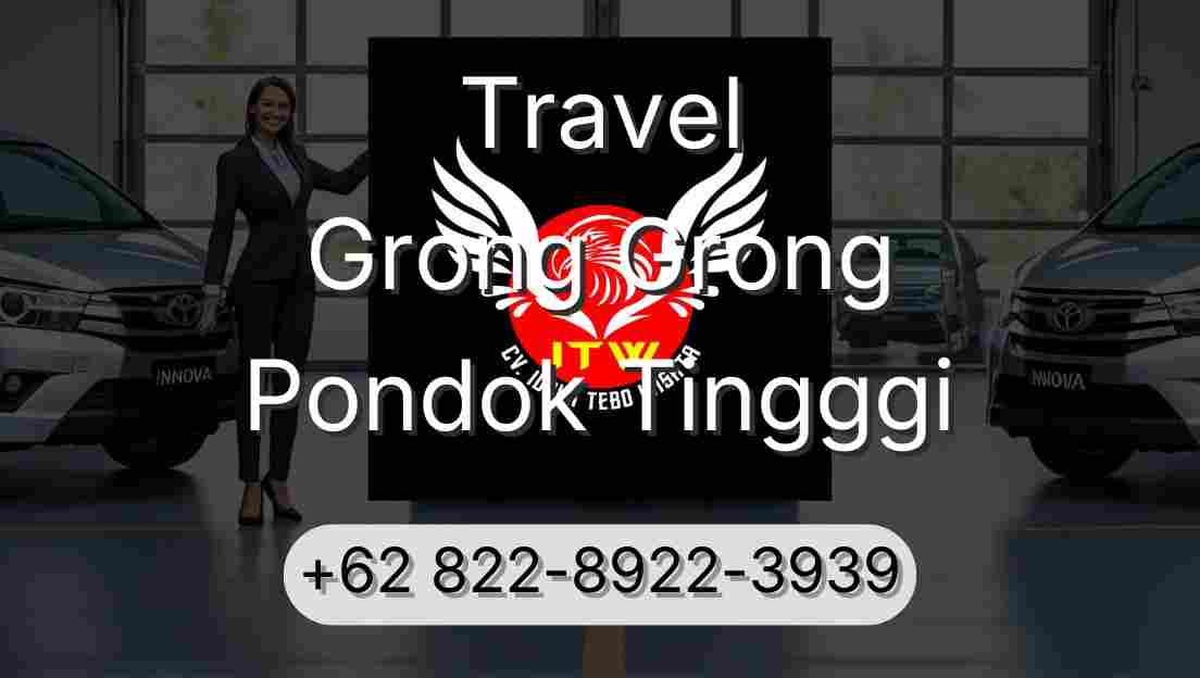 Travel Grong Grong Pondok Tingggi