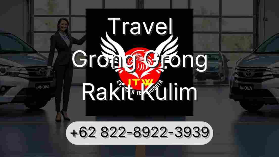 Travel Grong Grong Rakit Kulim