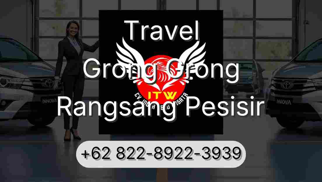 Travel Grong Grong Rangsang Pesisir