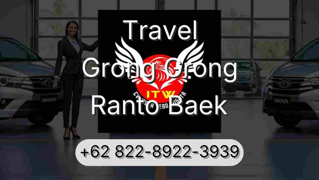 Travel Grong Grong Ranto Baek