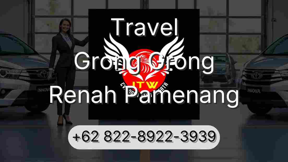 Travel Grong Grong Renah Pamenang